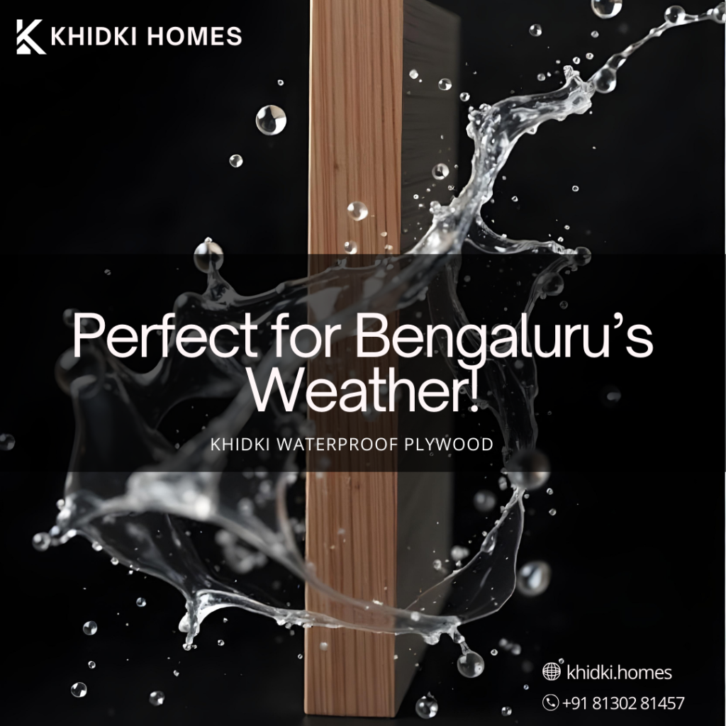 Khidki Silver Plus BWP Ply: The Ultimate Waterproof Solution for Durable Interiors