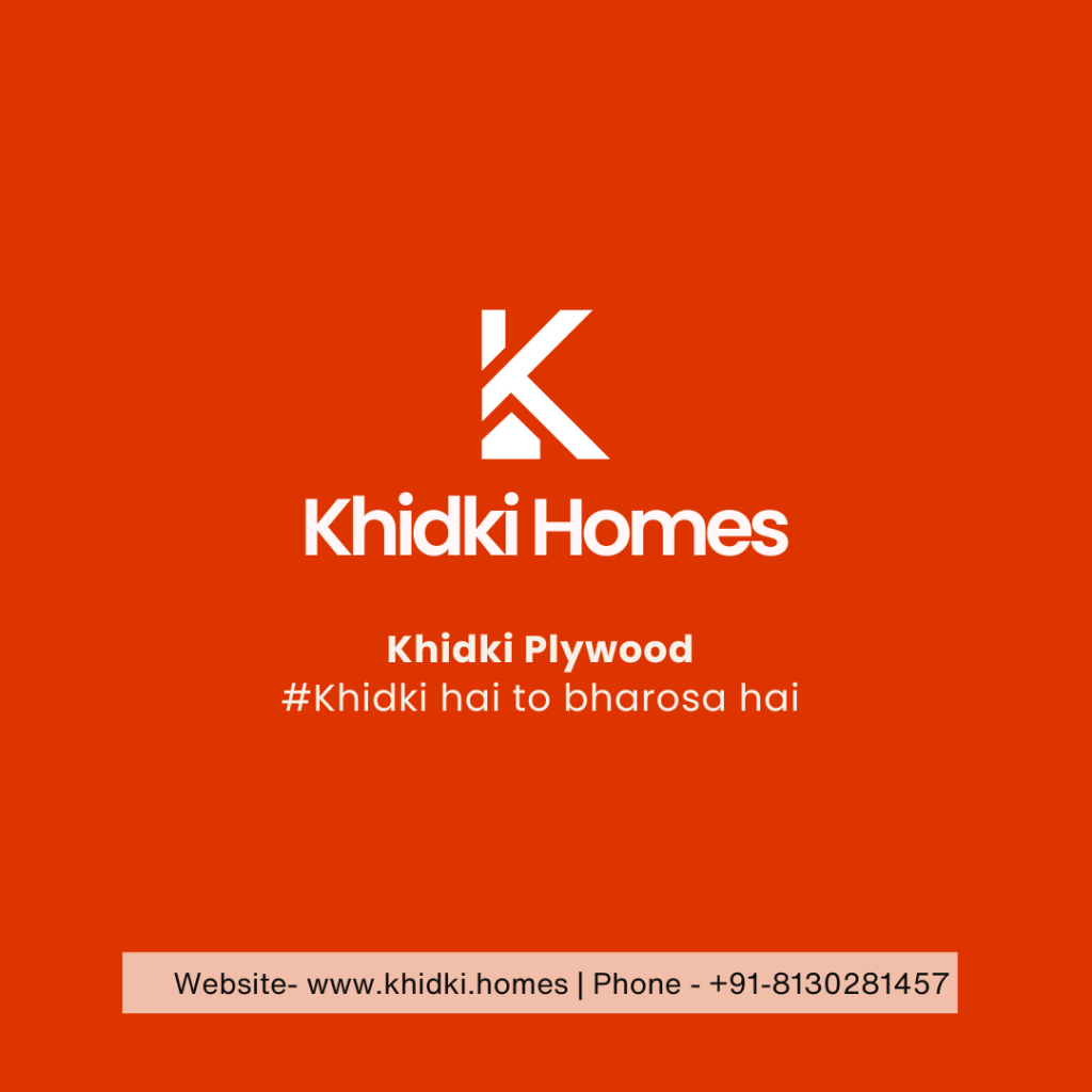 Why is Khidki Homes the Best Place to buy Plywood in Bengaluru