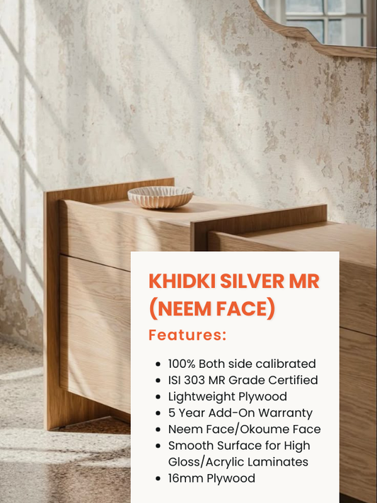 KHIDKI Silver Calibrated MR Plywood (Neem Face)